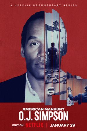 Download American Manhunt: O.J. Simpson – NetFlix (Season 1) Dual Audio {Hindi-English} WEB Series 480p | 720p | 1080p WEB-DL