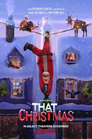 Download That Christmas (2024) Netflix WEB-DL Dual Audio {Hindi-English} 480p [350MB] | 720p [700MB] | 1080p [2.4GB]