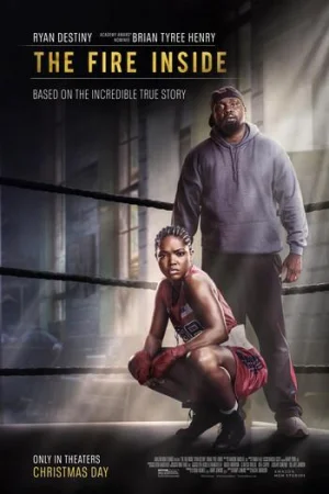 Download The Fire Inside (2024) Dual Audio {Hindi-English} WEB-DL 480p [430MB] | 720p [1GB] | 1080p [2.3GB]
