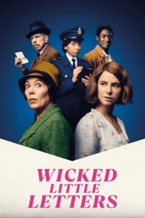 Download Wicked Little Letters (2023) BluRay Dual Audio {Hindi-English} 480p [360MB] | 720p [990MB] | 1080p [2GB]