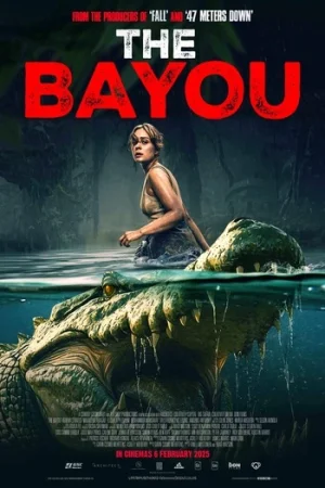 Download The Bayou (2025) WEB-DL Dual Audio {Hindi-English} 480p [475MB] | 720p [880MB] | 1080p [1.5GB]