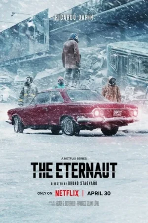 Download The Eternaut (Season 1) Dual Audio {Hindi-English} Netflix Series 480p 720p & 1080p WEB-DL