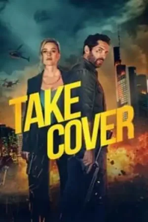 Download Take Cover (2024) WEB-DL Dual Audio {Hindi-English} 480p [320MB] | 720p [1.2GB] | 1080p [2.3GB]