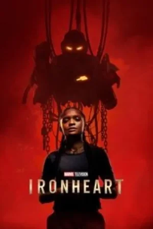 Download Ironheart (2025) Season 1 JioHotstar | Dual Audio {Hindi-English} WEB Series 480p | 720p | 1080p WEB-DL