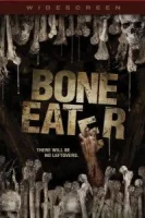 Download Bone Eater (2007) Dual Audio {Hindi-English} BluRay 480p [300MB] | 720p [1GB] | 1080p [2GB]