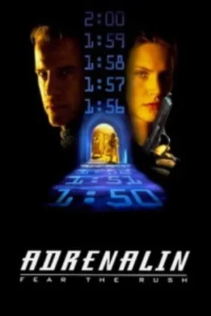 Download Adrenalin: Fear the Rush (1996) Dual Audio {Hindi-English} BluRay 480p [300MB] | 720p [820MB] | 1080p [1.5GB]