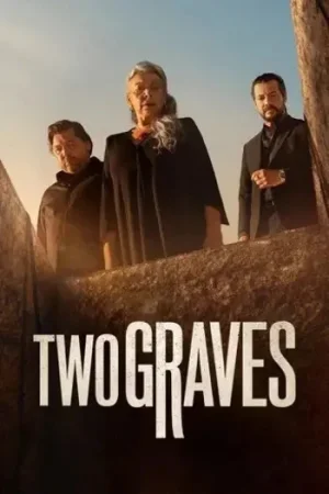 Download Two Graves (2025) Season 1 Dual-Audio {Hindi-English} Netflix Original-Series 480p | 720p | 1080p WEB-DL