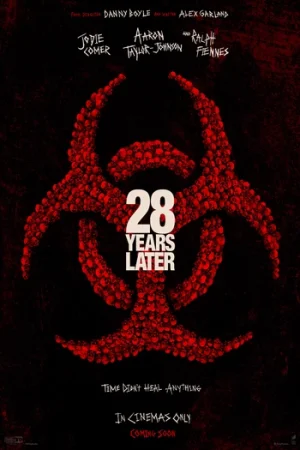 Download 28 Years Later (2025) Dual Audio {Hindi DD5.1-English} WEB-DL 480p [380MB] | 720p [1.1GB] | 1080p [2.6GB] | 2160p 4K