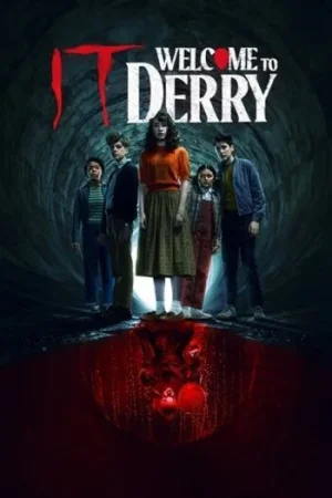 Download It: Welcome to Derry (2025) Season 1 [S01E08 – Added] JioHotstar | Dual-Audio {Hindi-English} 480p | 720p | 1080p WEB-DL & 2160p 4K-SDR
