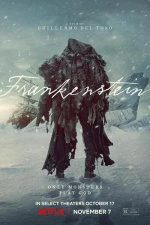 Download NetFlix Frankenstein (2025) WEB-DL Dual Audio {Hindi-English} 480p [540MB] | 720p [1.6GB] | 1080p [4.5GB]