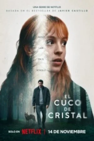 Download The Crystal Cuckoo (2025) Season 1 Dual-Audio {Hindi-Spanish} Netflix Original WEB Series 480p | 720p | 1080p WEB-DL