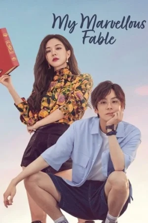 Download My Marvelous Fable (Season 1) Dual Audio {Hindi-Chinese} Series 480p 720p & 1080p WEB-DL