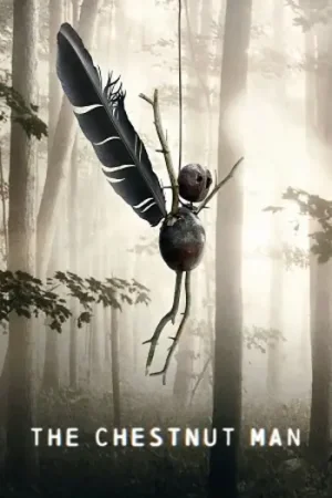 Download The Chestnut Man (2021) Season 1 Dual Audio {Hindi-English} NetFlix Original-Series 480p | 720p | 1080p WEB-DL
