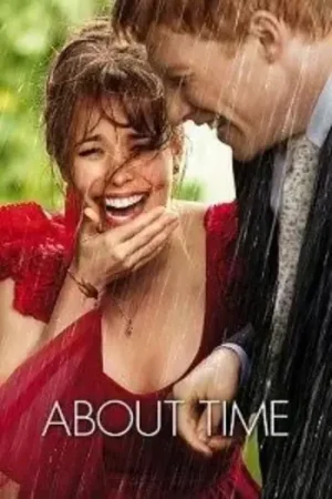 Download About Time (2013) Blu-Ray Dual Audio {Hindi-English} 480p [400MB] | 720p [1.1GB] | 1080p [2.6GB]