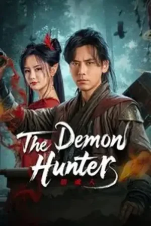 Download The Demon Hunter (2025) WEB-DL Dual Audio {Hindi ORG-Chinese} 480p [500MB] | 720p [1.1GB] | 1080p [1.8GB]