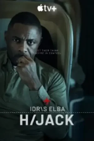 Download Hijack – Apple Original (Season 1 – 2) English WEB Series 720p | 1080p WEB-DL [ Episode 01 Added ]