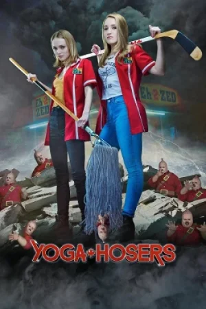 Download Yoga Hosers (2016) Dual Audio {Hindi-English} 480p [350MB] | 720p [850MB] | 1080p [1.6GB]