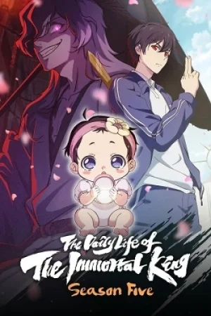 Download The Daily Life of the Immortal King (Season 1 – 5) [S05 E10 Added] {Hindi-English-Japanese} Anime Series 480p 720p & 1080p WEB-DL