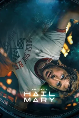 Download Project Hail Mary (2026) iMAX Dual Audio {Hindi-English} 480p [600MB] | 720p [1.4GB] | 1080p [3.1GB] 2160p 4K SDR