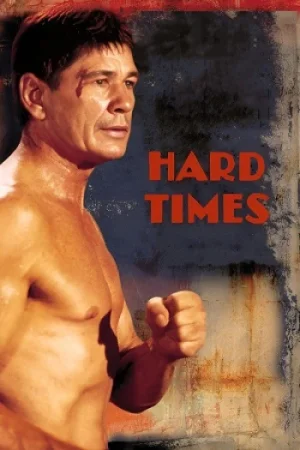 Download Hard Times (1975) BluRay-Remux Dual Audio {Hindi-English} 480p [300MB] | 720p [840MB] | 1080p [1.9GB] x264
