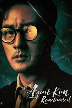 Download Agent Kim Reactivated (Season 1) [S01 E01 Added] {English-Korean} K-Drama Series 480p 720p & 1080p WEB-DL
