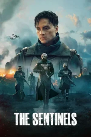 Download The Sentinels (Season 1) Dual Audio {Hindi-French} Series 480p 720p & 1080p WEB-DL
