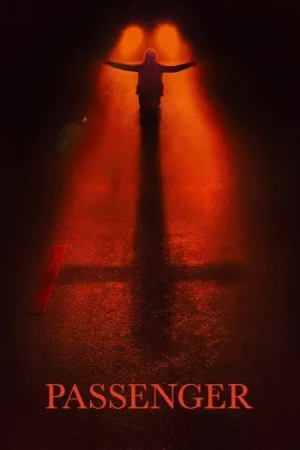 Download Passenger (2026) WEB-DL Dual Audio {Hindi-English} 480p [250MB] | 720p [1GB] | 1080p [2.4GB]