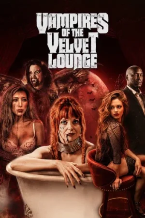 Download Vampires of the Velvet Lounge (2026) WEB-DL Dual Audio {Hindi-English} PrimeVideo : 480p [330MB] | 720p [1GB] | 1080p [2.2GB] x264