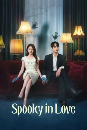 Download Spooky in Love aka Chilling Romance (Season 1) [S01 E09 Added] {Hindi-Korean} K-Drama Series 480p 720p & 1080p WEB-DL