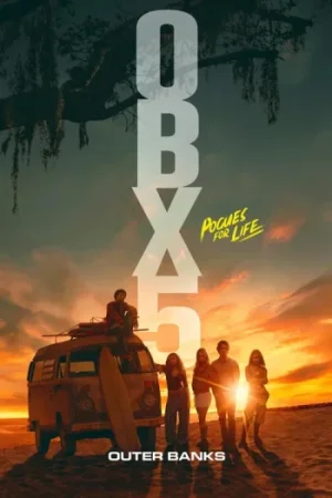 Download Outer Banks (Season 4 – 5) NetFlix Original : Dual Audio {Hindi-English} HD 720p & 1080p WEB-DL x264
