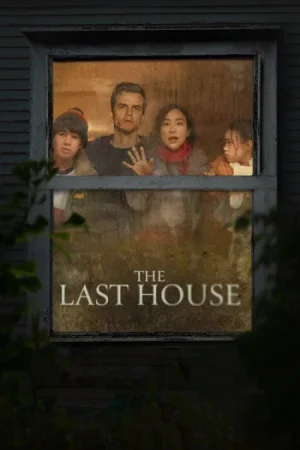 Download The Last House (2026) Dual Audio {Hindi-English} NetFlix-WEB-DL 480p [400MB] | 720p [1.1GB] | 1080p [2.2GB]