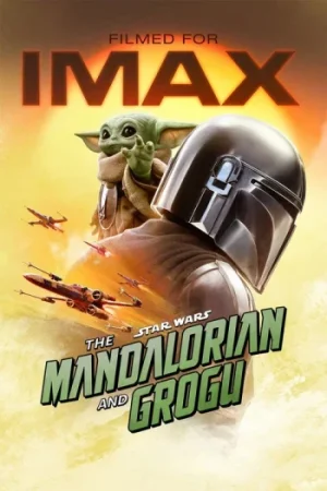 Download Star Wars: The Mandalorian and Grogu (2026) iMAX-BluRay Dual Audio {Hindi-English} 480p, 720p 1080p & 2160p 4K SDR