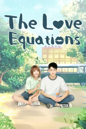 Download The Love Equations (Season 1) Hindi ORG Dubbed C-Drama Series 480p 720p & 1080p WEB-DL