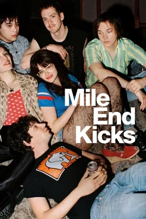 Download Mile End Kicks (2025) Dual Audio {Hindi-English} Amazon WEB-DL 480p [350MB] | 720p [1GB] | 1080p [3GB]