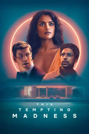 Download This Tempting Madness (2026) AMZN-WEB-DL Dual Audio {Hindi-English} 480p [500MB] | 720p [1GB] | 1080p [1.8GB] x264